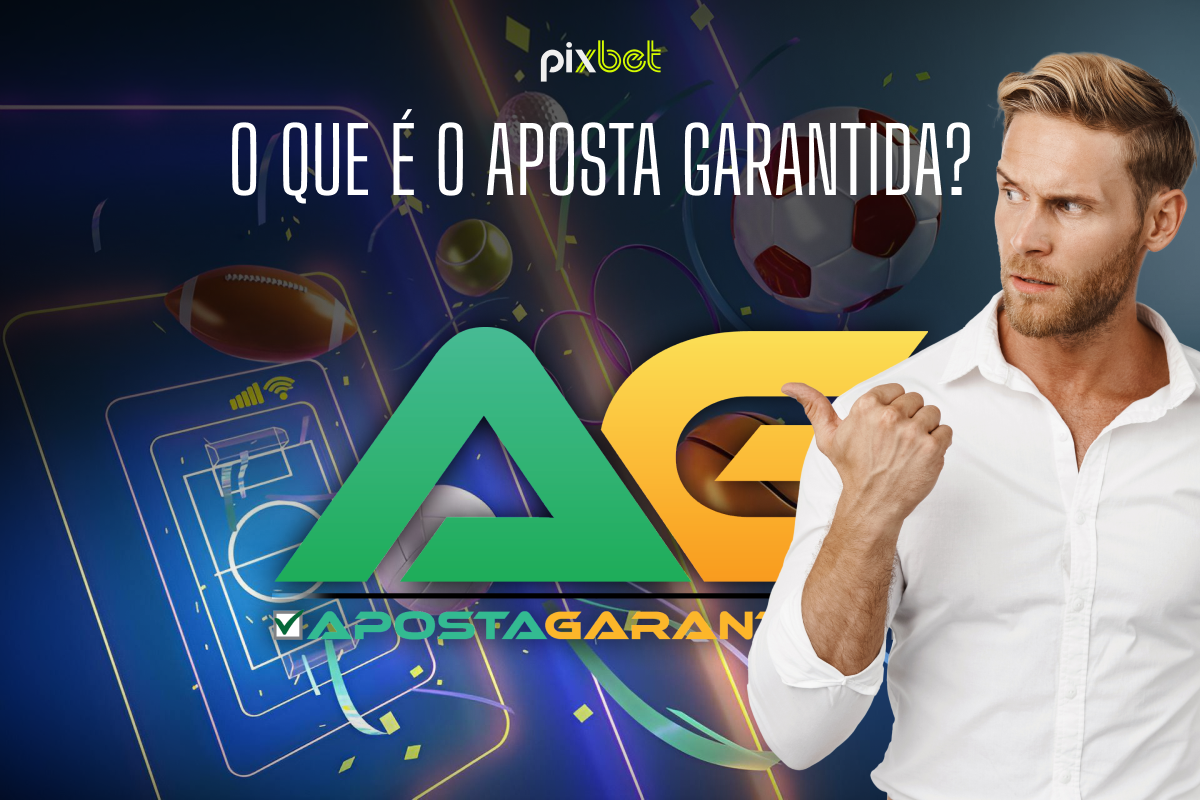 O que é o Aposta Garantida?